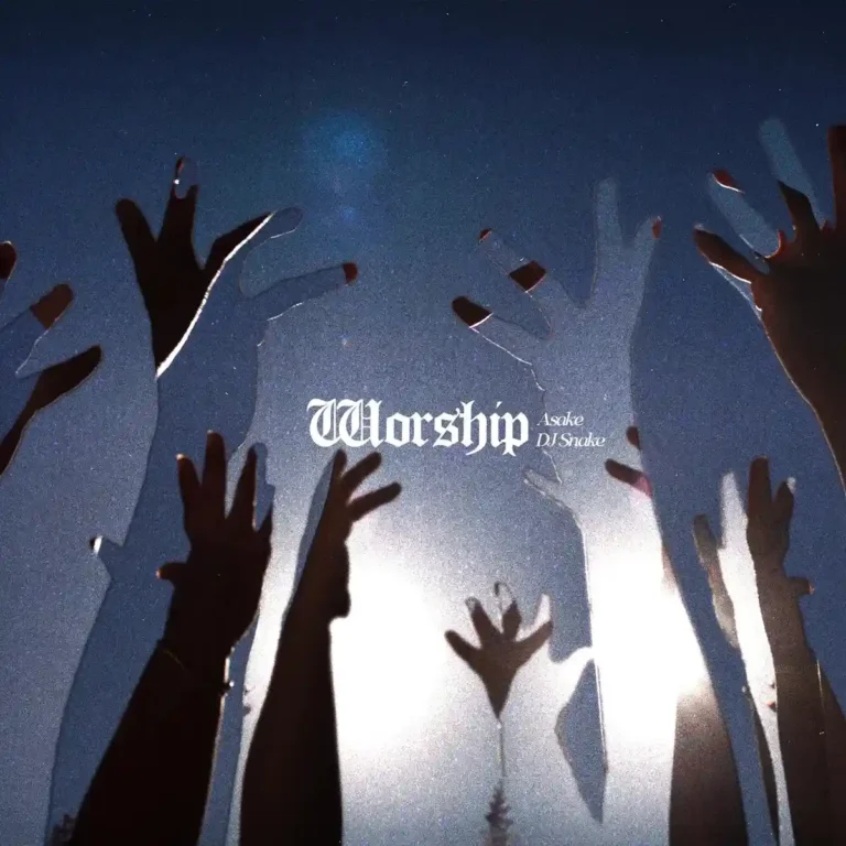 Asake – WORSHIP ft. DJ Snake Mp3