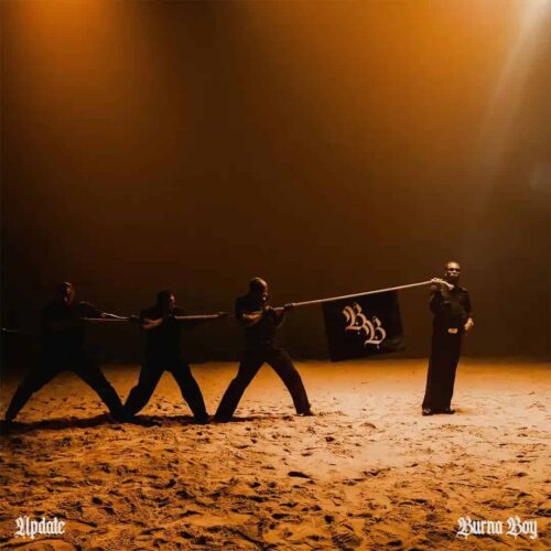 Burna Boy - Update 1 Burna Boy - Update